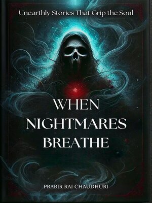 cover image of When Nightmares Breathe